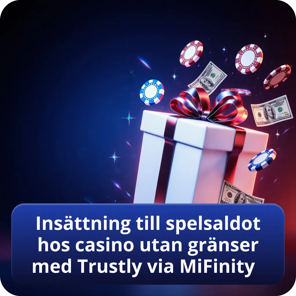 Insättning till spelsaldot hos casino utan gränser med Trustly via MiFinity